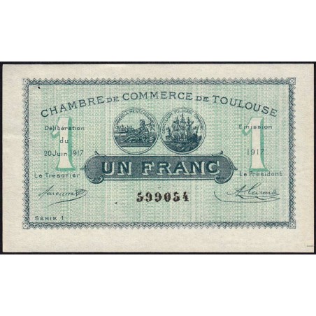 Toulouse - Pirot 122-27 - 1 franc - Série 1 - 20/06/1917 - Etat : SUP