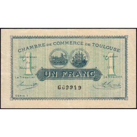 Toulouse - Pirot 122-27 - 1 franc - Série 1 - 20/06/1917 - Etat : TTB+