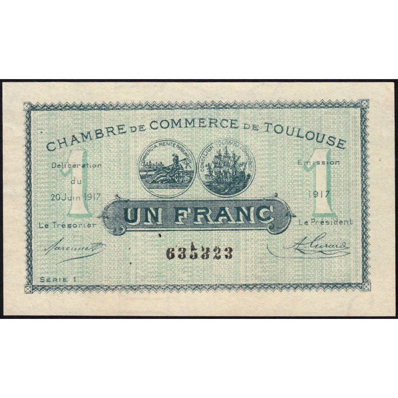 Toulouse - Pirot 122-27 variété - 1 franc - Série 1 - 20/06/1917 - Etat : SPL