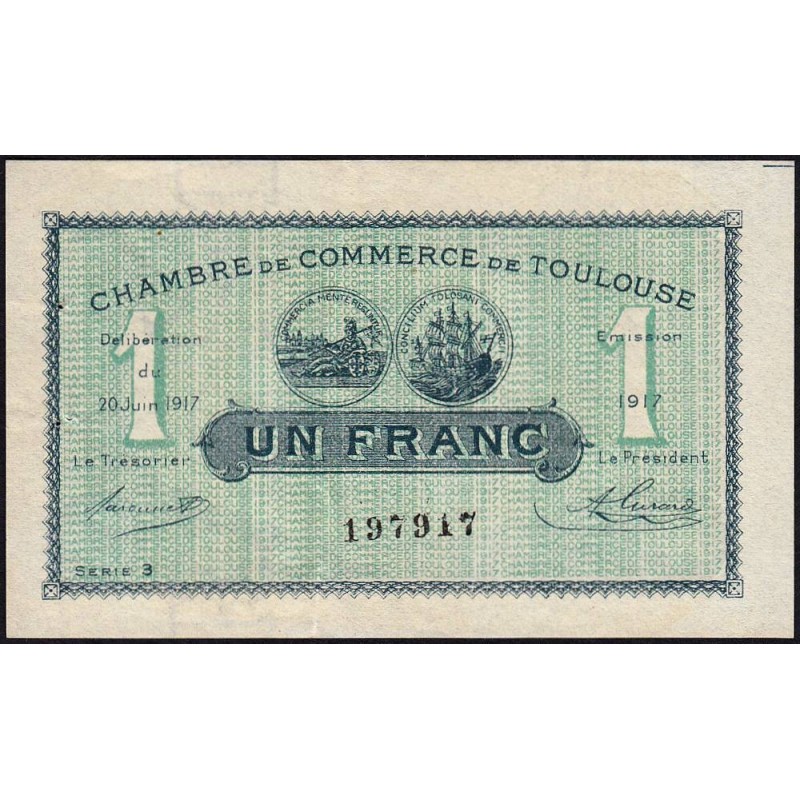 Toulouse - Pirot 122-27 variété - 1 franc - Série 3 - 20/06/1917 - Etat : TTB+