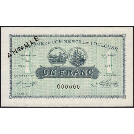 Toulouse - Pirot 122-29 variété - 1 franc - Série 1 - 20/06/1917 - Annulé - Etat : SPL+