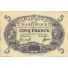 Martinique - Pick 6_3 - 5 francs - Série H.383 - 1945 - Etat : SUP