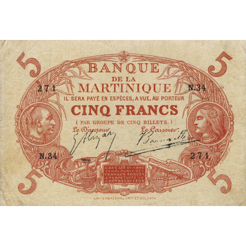 Martinique - Pick 6A_1 - 5 francs - Série N.34 - 1903 - Etat : TB+