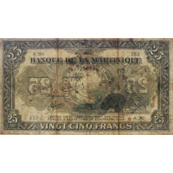 Martinique - Pick 17-3 - 25 francs - 1945 - Etat : TB+