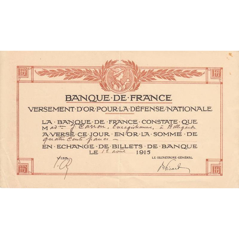 01 - Bellegarde - Versement d'or pour la Défense Nationale - 1915 - Etat : TTB+