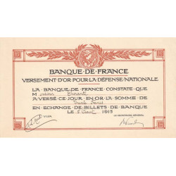 Versement d'or pour la Défense Nationale - 1915 - Etat : SUP