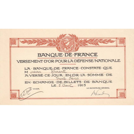 Versement d'or pour la Défense Nationale - 1915 - Etat : SUP