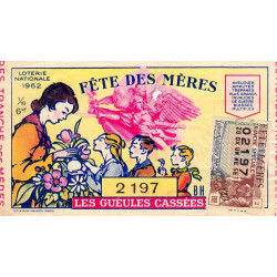 1962 - Loterie Nationale - 1/10ème - Fête des Mères