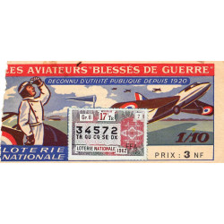 1962 - Loterie Nationale - 17e tranche - 1/10ème - Aviateurs blessés de guerre