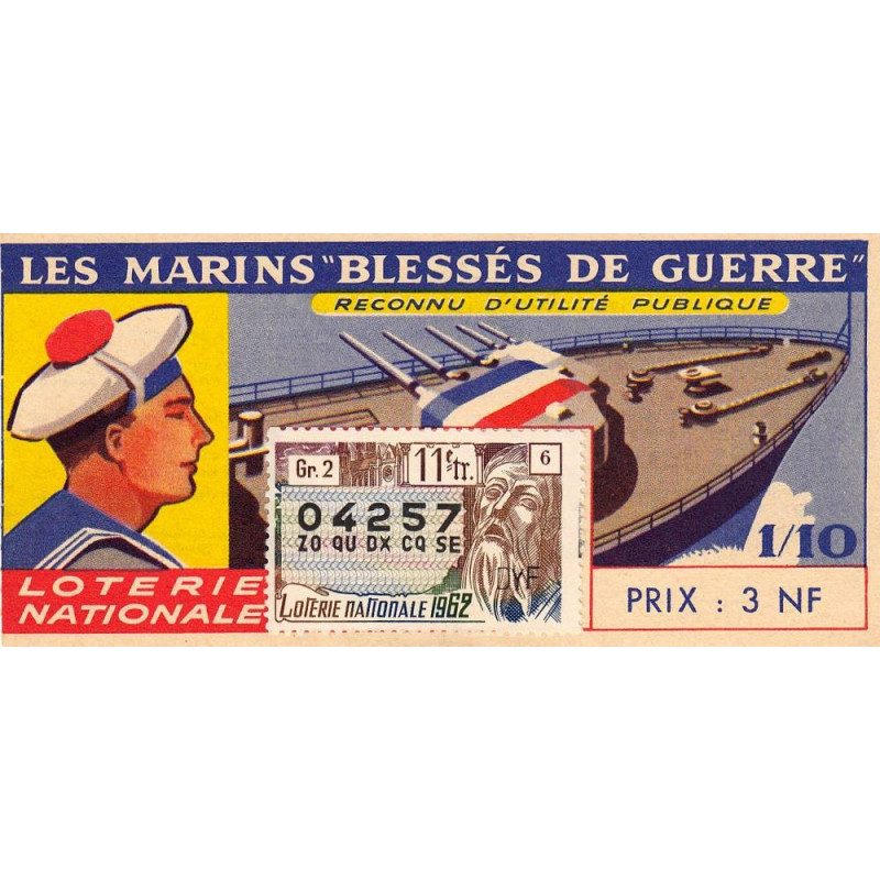 1962 - Loterie Nationale - 11e tranche - 1/10ème - Marins blessés de guerre