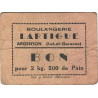 47 - Argenton - Boulangerie Lartigue - Bon pour 2 kg 500 de Pain - Type 1 - Etat : TB