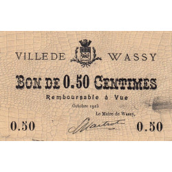 52 - Pirot 31 - Wassy - 50 centimes - Octobre 1915 - Etat : TTB