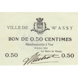 52 - Pirot 33 - Wassy - 50 centimes - Octobre 1915 - Etat : SPL à NEUF