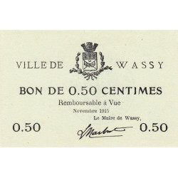 52 - Pirot 36 - Wassy - 50 centimes - Novembre 1915 - Etat : SPL à NEUF