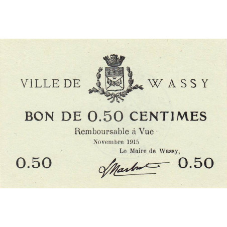 52 - Pirot 36 - Wassy - 50 centimes - Novembre 1915 - Etat : SPL à NEUF