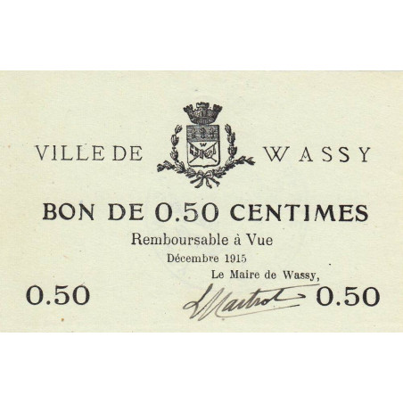 52 - Pirot 40 - Wassy - 50 centimes - Décembre 1915 - Etat : SPL à NEUF