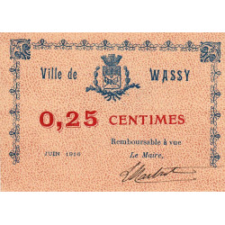 52 - Pirot 48 - Wassy - 25 centimes - Juin 1916 - Etat : SPL à NEUF