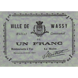 52 - Pirot 51 - Wassy - 1 franc - Avril 1917 - Etat : SPL à NEUF