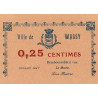 52 - Pirot 52 - Wassy - 25 centimes - Juillet 1917 - Etat : SPL à NEUF