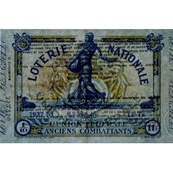 1937 - Loterie Nationale - 12e tranche - Anciens Combattants - 1/10ème - Etat : SUP