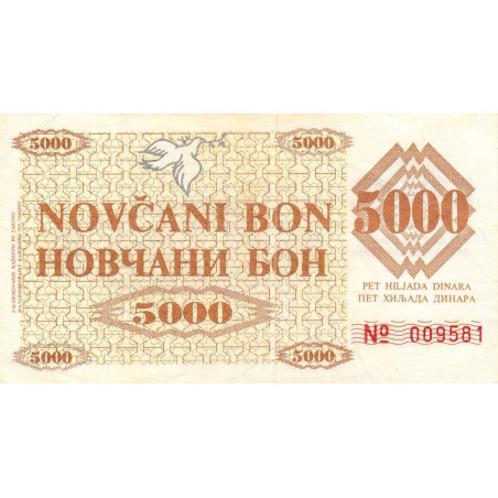 Bosnie-Herzégovine - Pick 9g - 5'000 dinara - Série M - 11/05/1992 - Etat : TTB+