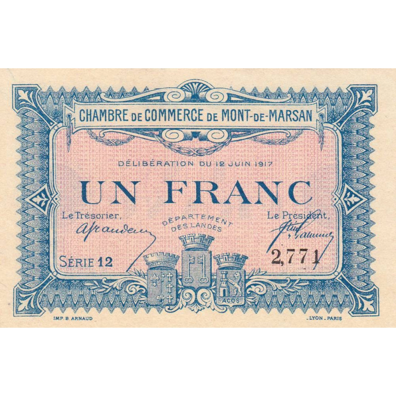 Mont-de-Marsan - Pirot 82-21 - 1 franc - Série 12 - 12/06/1917 - Etat : NEUF