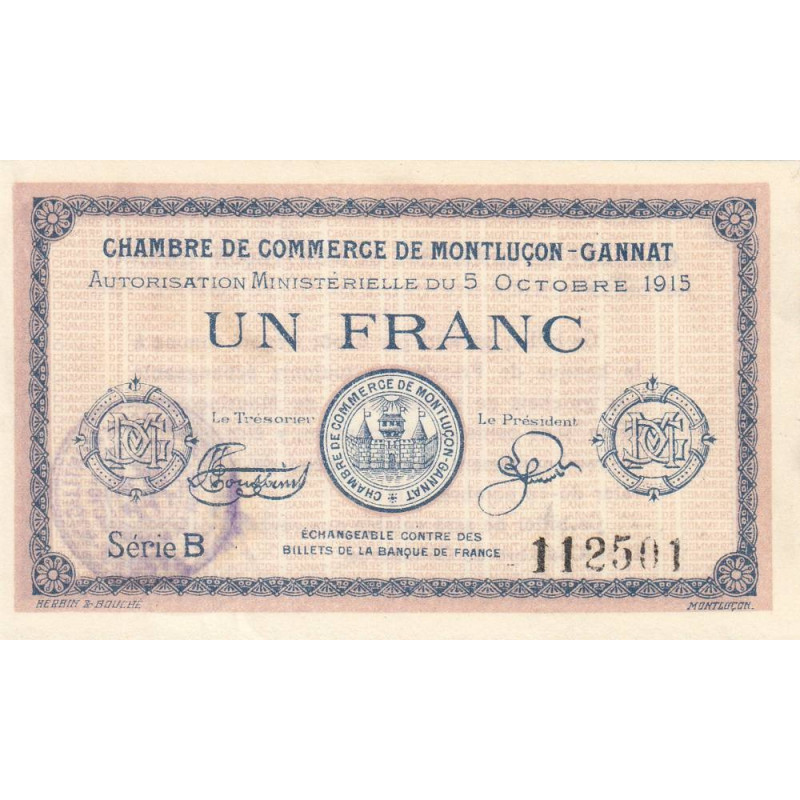 Montluçon-Gannat - Pirot non répertorié - 1 franc - Série B - 1915 - Etat : SUP