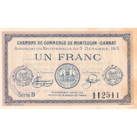 Montluçon-Gannat - Pirot non répertorié - 1 franc - Série B - 1915 - Etat : TTB+