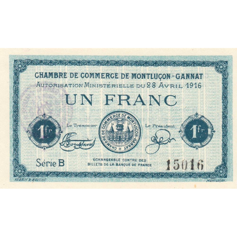 Montluçon-Gannat - Pirot 84-23 - 1 franc - Série B - 1916 - Etat : SUP+ à SPL