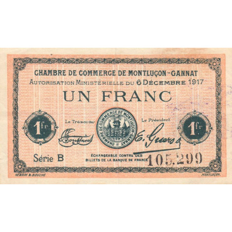 Montluçon-Gannat - Pirot 84-37a - 1 franc - Série B - 1917 - Etat : TTB