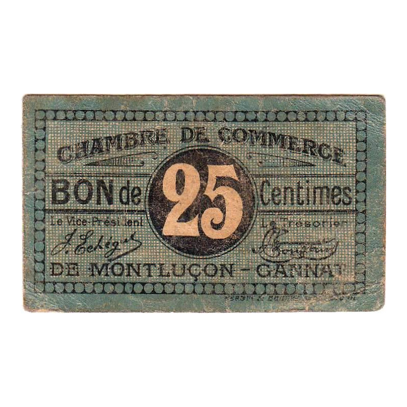 Montluçon-Gannat - Pirot 84-68b - 25 centimes - Etat : TB