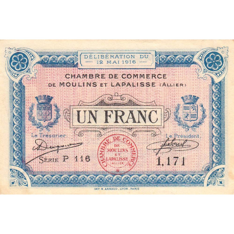 Moulins et Lapalisse - Pirot 86-4a - 1 franc - Série P 116 - 12/05/1916 - Etat : SUP+ à SPL