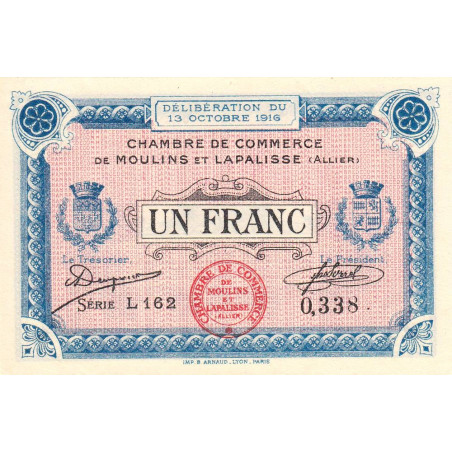 Moulins et Lapalisse - Pirot 86-9a - 1 franc - Série L 162 - 13/10/1916 - Etat : NEUF