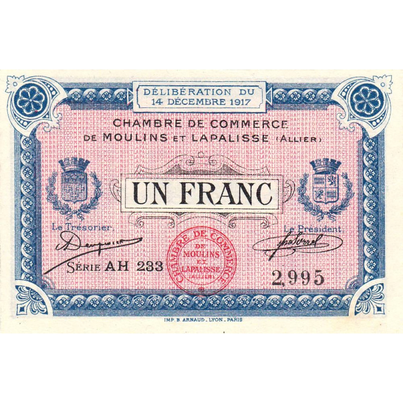 Moulins et Lapalisse - Pirot 86-13b - 1 franc - Série AH 233 - 14/12/1917 - Etat : SUP+
