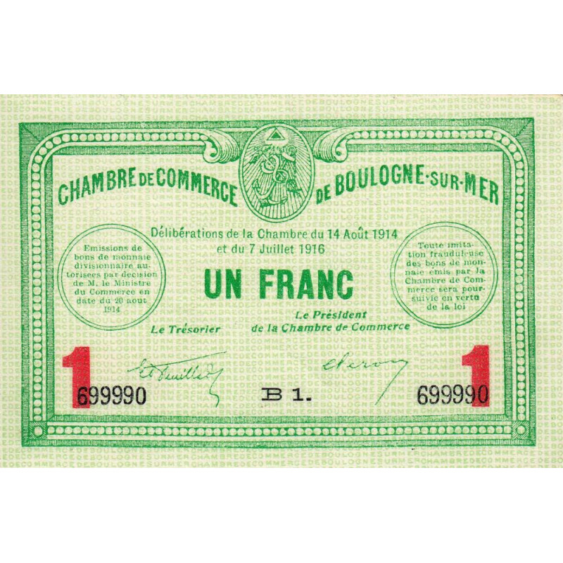 Boulogne-sur-Mer - Pirot 31-19 - Série B1 - 1 franc - 07/07/1916 - Etat : NEUF