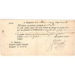 Hérault - Montpellier - Lyon - Louis XIV - Seconde de change 1709 - 3325 livres - Etat : TTB+