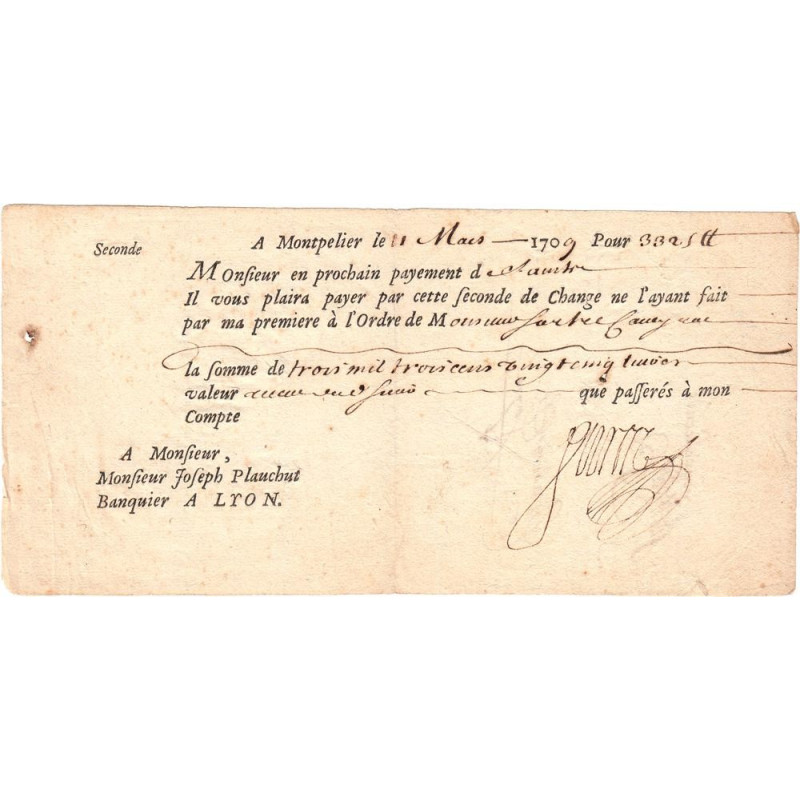 Hérault - Montpellier - Lyon - Louis XIV - Seconde de change 1709 - 3325 livres - Etat : TTB+