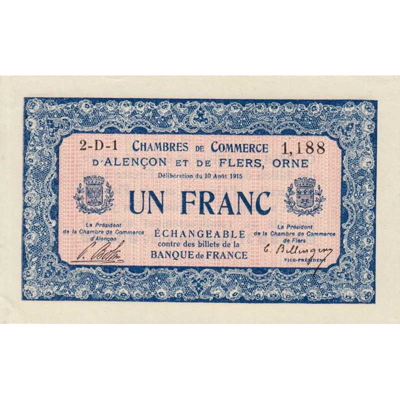 Alençon & Flers (Orne) - Pirot 6-17 - 1 franc - Série 2D1 - 10/08/1915 - Etat : SPL