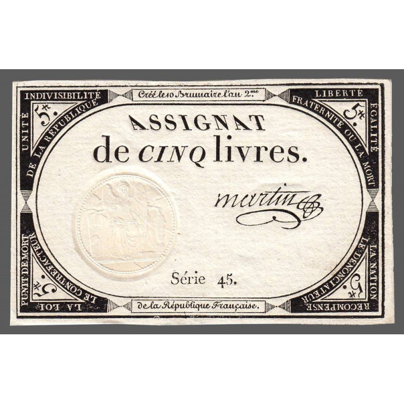 Assignat 46a - 5 livres - 10 brumaire an 2 - Signature 73 - Etat : SPL à NEUF