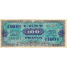 VF 20-01 - 100 francs - Drapeau - 1944 - Sans série - Etat : TTB-