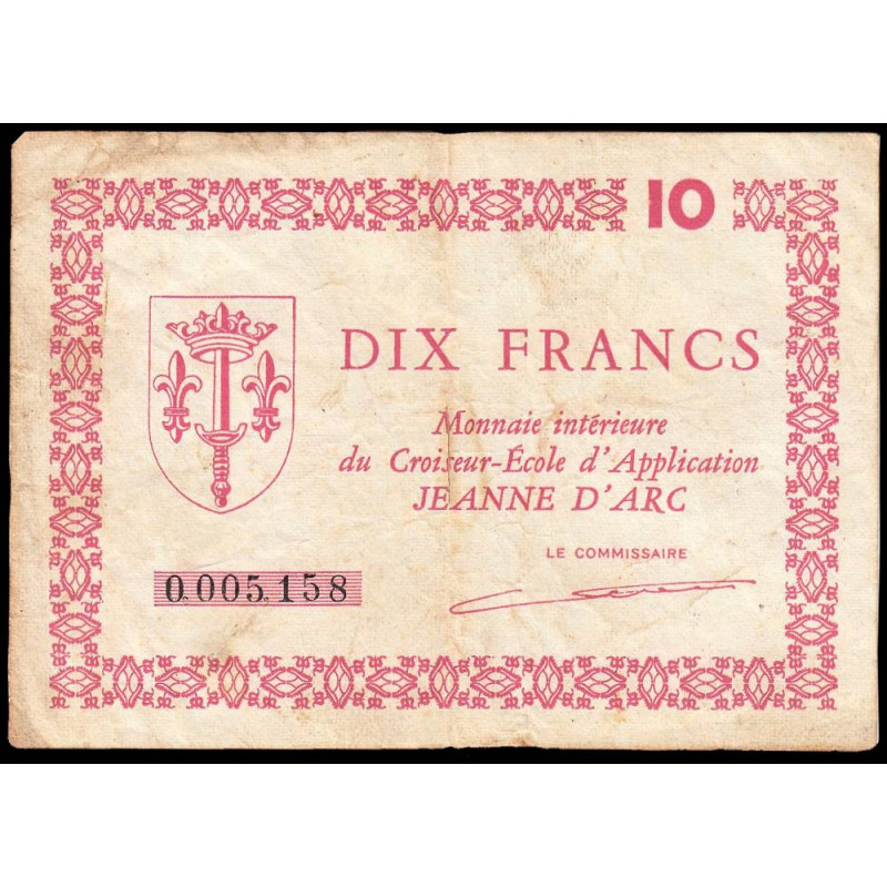 Croiseur-Ecole "Jeanne d'Arc" - 10 francs - 1947 - Etat : TB+