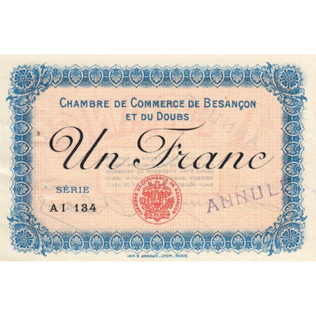 Besançon (Doubs) - Pirot 25-16 - 1 franc - Série AI 134 - Sans date (1915) - Annulé - Etat : SUP+