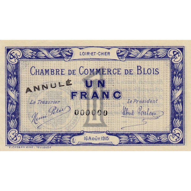 Blois (Loir-et-Cher) - Pirot 28-4 - 1 franc - 16/08/1915 - Annulé - Etat : SUP+