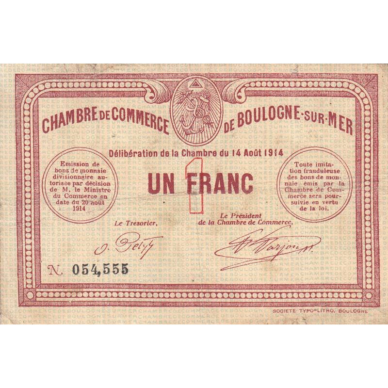Billet des chambres de commerce BoulognesurMer 1 franc Billet des chambres de commerce BoulognesurMer 1 franc