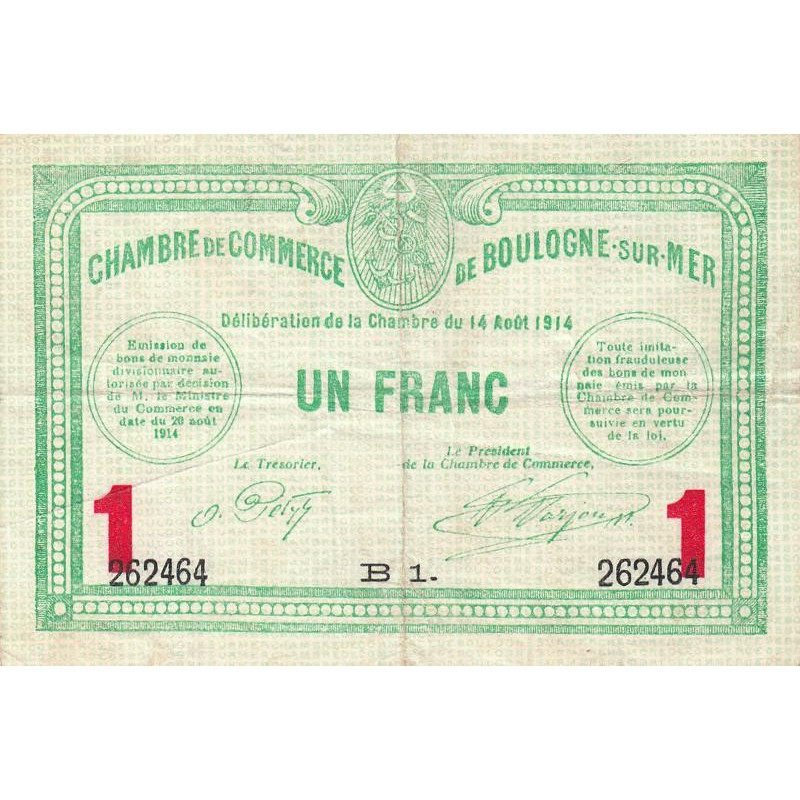 Boulogne-sur-Mer - Pirot 31-15 - Série B1 - 1 franc - 14/08/1914 - Etat : TTB