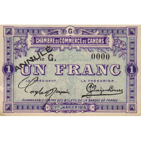Cahors (Lot) - Pirot 35-15 - 1 franc - Série G. - 01/01/1915. - Annulé - Etat : SPL