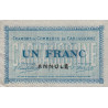 Carcassonne - Pirot 38-14 variété - 1 franc - 1917 - Annulé - Etat : TTB+