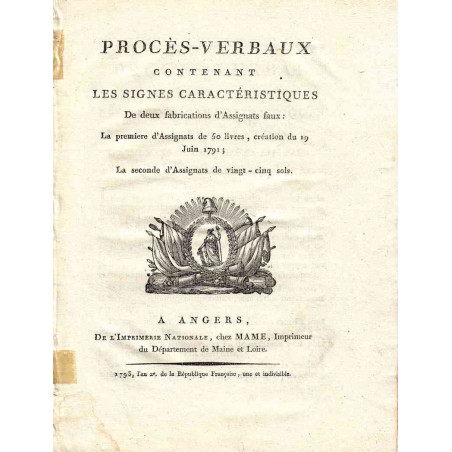 Procès-verbal sur les faux assignats - 5 livres, 50 livres et 25 sols