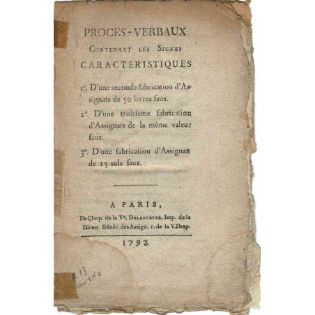 Procès-verbal sur les faux assignats - 50 livres et 15 sols