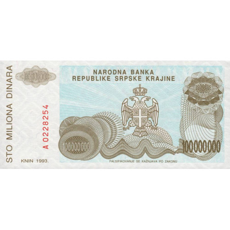 Croatie - Krajina - Pick R25 - 100'000'000 dinara - Série A - 1993 - Etat : NEUF